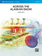 Across the Alaskan Snow Concert Band sheet music cover